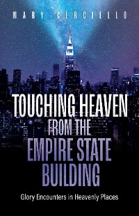 Touching Heaven from the Empire State Building
