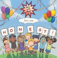 You Are Honest!