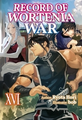 Record of Wortenia War: Volume 16 -  Ryota Hori