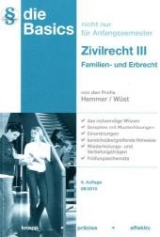 Basics Zivilrecht III - Karl-Edmund Hemmer, Achim W&uuml;st