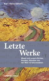 Letzte Werke - Karl-Heinz G&ouml;ttert