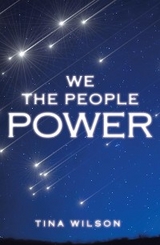 We The People Power - Tina Wilson