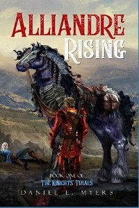 Alliandre Rising - Daniel Ethan Myers