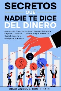 Secretos que Nadie te Dice del Dinero