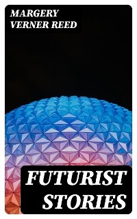 Futurist Stories