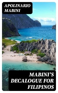 Mabini's Decalogue for Filipinos