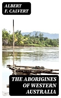 The Aborigines of Western Australia
