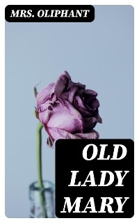 Old Lady Mary