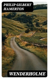 Wenderholme - Philip Gilbert Hamerton