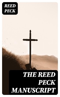 The Reed Peck Manuscript