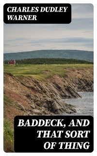 Baddeck, and That Sort of Thing