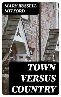 Town Versus Country