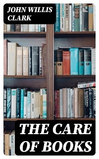 The Care of Books