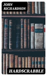 Hardscrabble - John Richardson