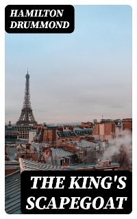 The King's Scapegoat