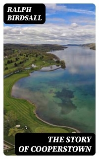 The Story of Cooperstown