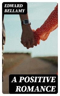 A Positive Romance