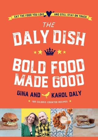 Daly Dish Bold Food Made Good