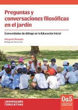 Preguntas y conversaciones filos&oacute;ficas en el jard&iacute;n - Margarita Penad&eacute;s