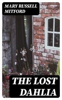 The Lost Dahlia