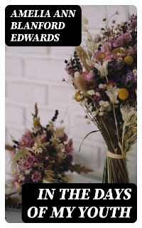 In the Days of My Youth