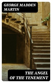 The Angel of the Tenement