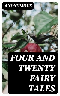 Four and Twenty Fairy Tales