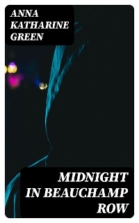 Midnight In Beauchamp Row