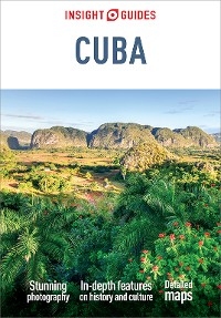 Insight Guides Cuba (Travel Guide eBook) - Insight Guides