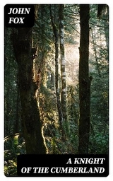 A Knight of the Cumberland - John Fox