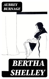 Bertha Shelley