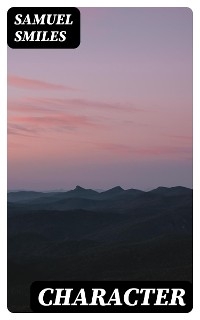 Character - Samuel Smiles