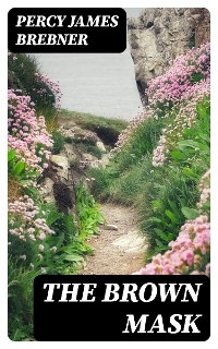 The Brown Mask