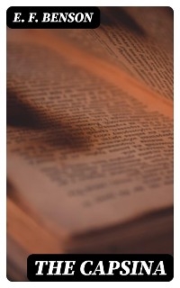 The Capsina - E. F. Benson