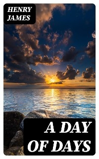 A Day of Days