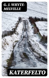 Katerfelto - G. J. Whyte-Melville