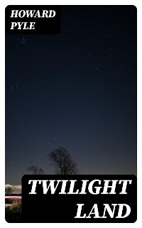 Twilight Land