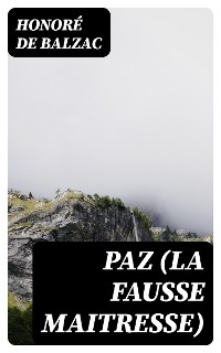 Paz (La Fausse Maitresse)