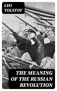 The Meaning of the Russian Revolution