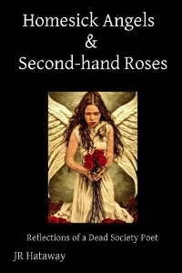 Homesick Angels   &  Second-hand Roses