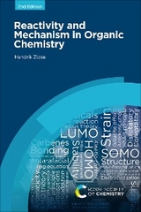 Reactivity and Mechanism in Organic Chemistry - Hendrik Zipse