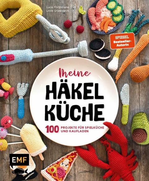 Meine H&auml;kelk&uuml;che - Lucia F&ouml;rthmann, Linda Urbanneck