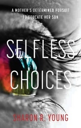 Selfless Choices - Sharon R Young
