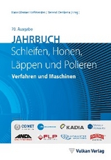Jahrbuch Schleifen, Honen, L&auml;ppen und Polieren - 
