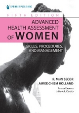 Advanced Health Assessment of Women - R. Mimi Secor
