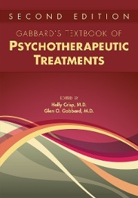 Gabbard's Textbook of Psychotherapeutic Treatments - 