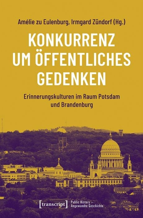 Konkurrenz um &ouml;ffentliches Gedenken - 