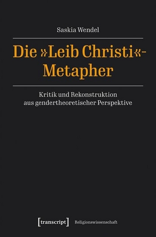 Die »Leib Christi«-Metapher