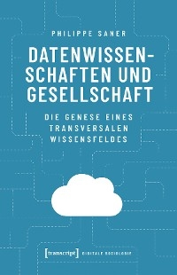 Datenwissenschaften und Gesellschaft - Philippe Saner