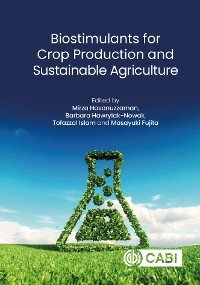 Biostimulants for Crop Production and Sustainable Agriculture - 